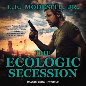 The Ecologic Secession, Jr. Modesitt