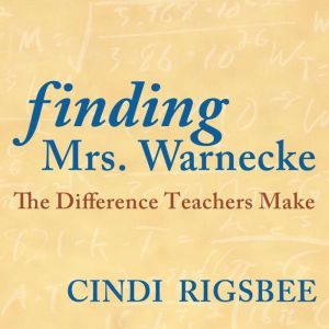Finding Mrs. Warnecke, Donalyn Miller