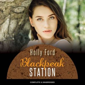 Blackpeak Station, Holly Ford