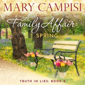 Family Affair, A Spring, Mary Campisi