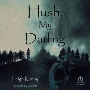 Hush, My Darling