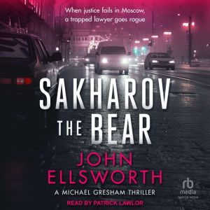 Sakharov the Bear