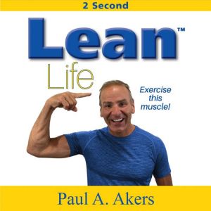 Lean Life: Exercise This Muscle