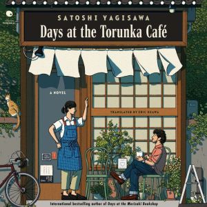 Days at the Torunka Cafe: A Novel
