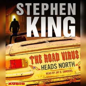 The Road Virus Heads North, Stephen King