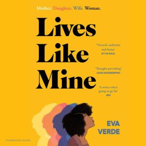 Lives Like Mine, Eva Verde