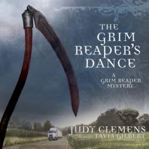 The Grim Reapers Dance, Judy Clemens