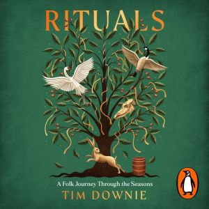 Rituals, Tim Downie
