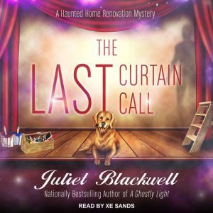 The Last Curtain Call, Juliet Blackwell