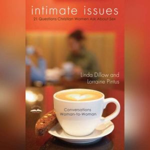 Intimate Issues, Linda Dillow