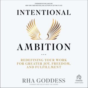 Intentional Ambition, Rha Goddess