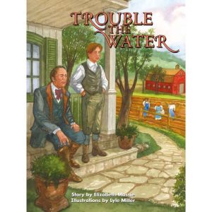 Trouble the Water, Elizabeth Massie