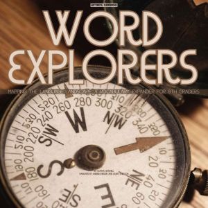 Word Explorers, Sophia Mitchell