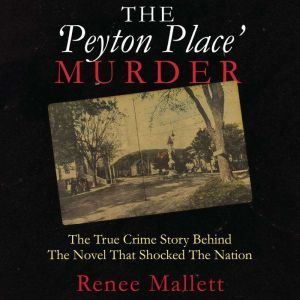 The Peyton Place Murder, Renee Mallett