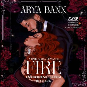FIRE, Arya Banx