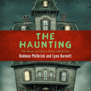 The Haunting, Rodman Philbrick
