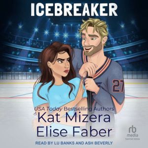 Icebreaker, Elise Faber