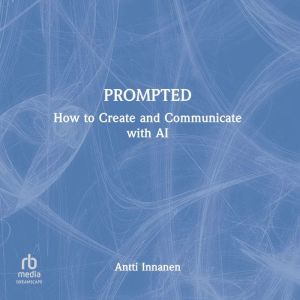 Prompted, Antti Innanen