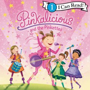 Pinkalicious and the Pinkettes, Victoria Kann