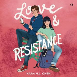 Love  Resistance, Kara H.L. Chen