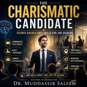 The Charismatic Candidate ScienceBa..., Dr. Muddassir Saleem