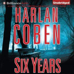 Six Years, Harlan Coben