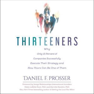 Thirteeners, Daniel F. Prosser