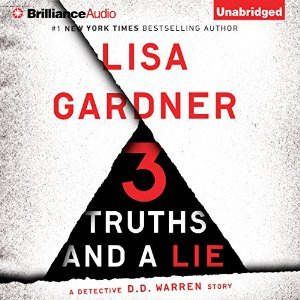 3 Truths and a Lie, Lisa Gardner