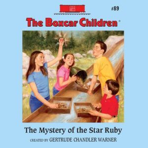 The Mystery of the Star Ruby, Gertrude Chandler Warner