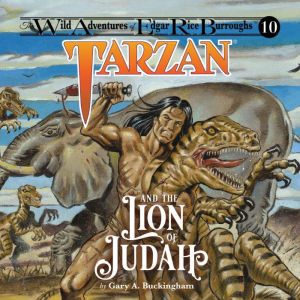 Tarzan and the Lion of Judah, Gary A. Buckingham