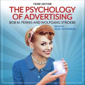 The Psychology of Advertising, Bob M. Fennis