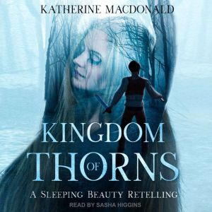 Kingdom of Thorns, Katherine Macdonald