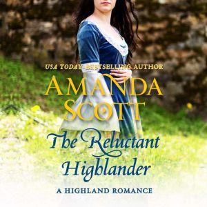 The Reluctant Highlander, Amanda Scott