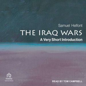 The Iraq Wars: A Very Short Introduction