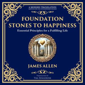 Foundation Stones to Happiness