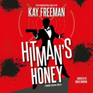 Hitman's Honey: A Romance Suspense Thriller