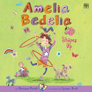 Amelia Bedelia Chapter Book 5 Ameli..., Herman Parish