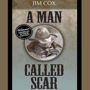 A Man Called Scar, Jim Cox