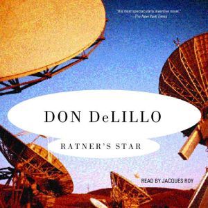 Ratners Star, Don DeLillo