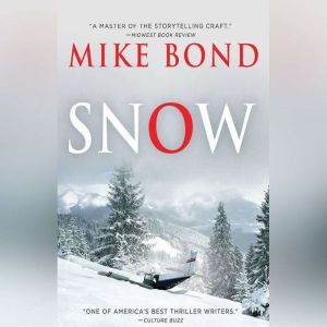 Snow, Mike Bond