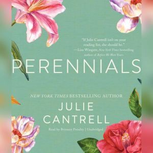 Perennials, Julie Cantrell
