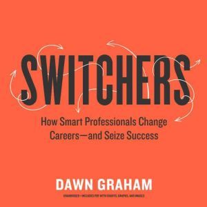 Switchers, Dawn Graham