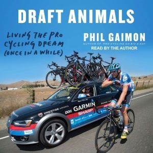 Draft Animals, Phil Gaimon