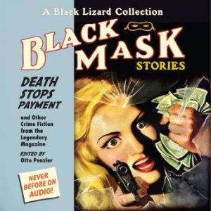Black Mask 10 Death Stops Payment, Otto Penzler