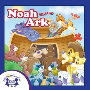 Noah and the Ark, Kim Mitzo Thompson