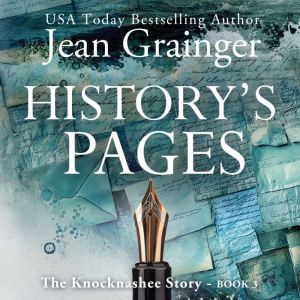 History's Pages: The Knocknashee Story Book 3