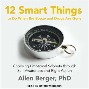 12 Smart Things to Do When the Booze ..., PhD Berger