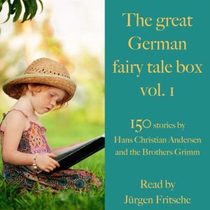 The great German fairy tale box Vol. ..., Jurgen Fritsche