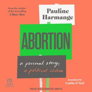 Abortion, Pauline Harmange