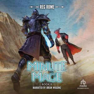 Minute Mage 2, Reg Rome